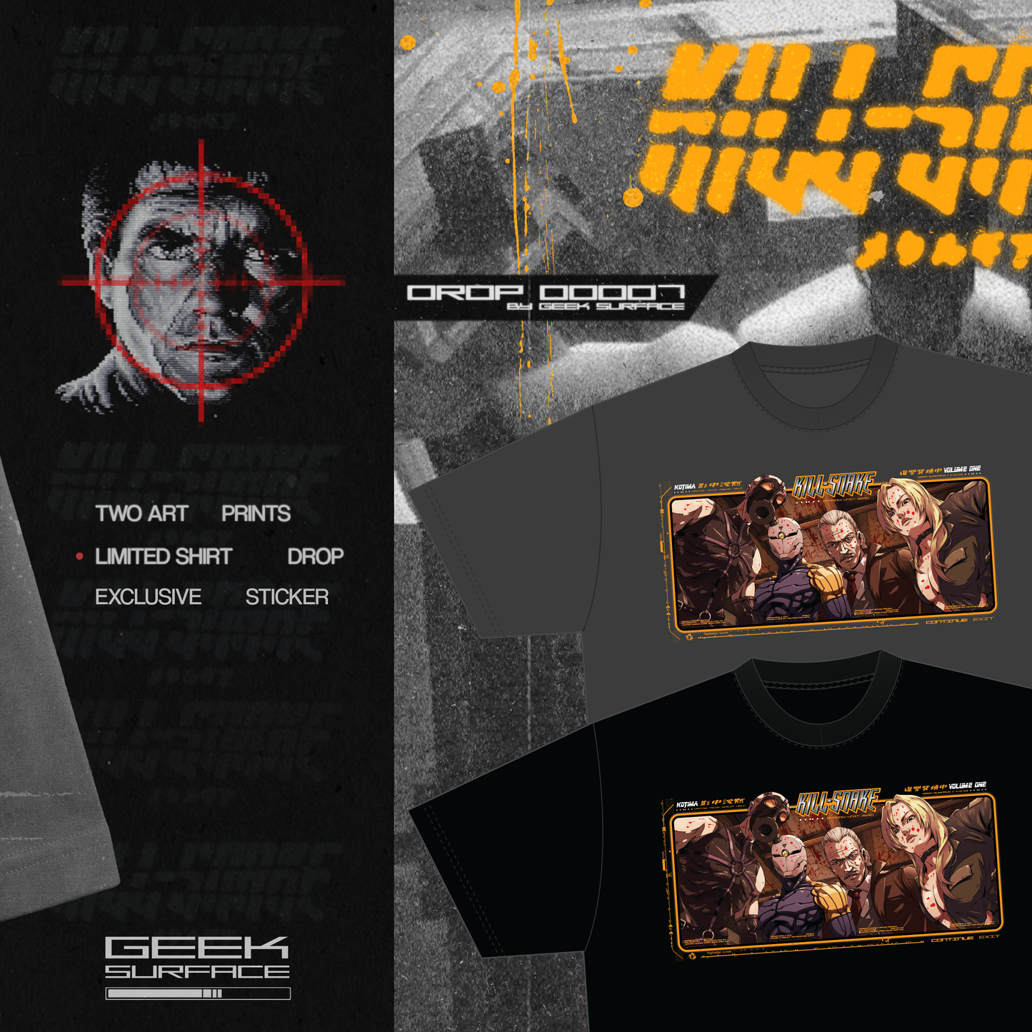 KILL-SNAKE T-SHIRT